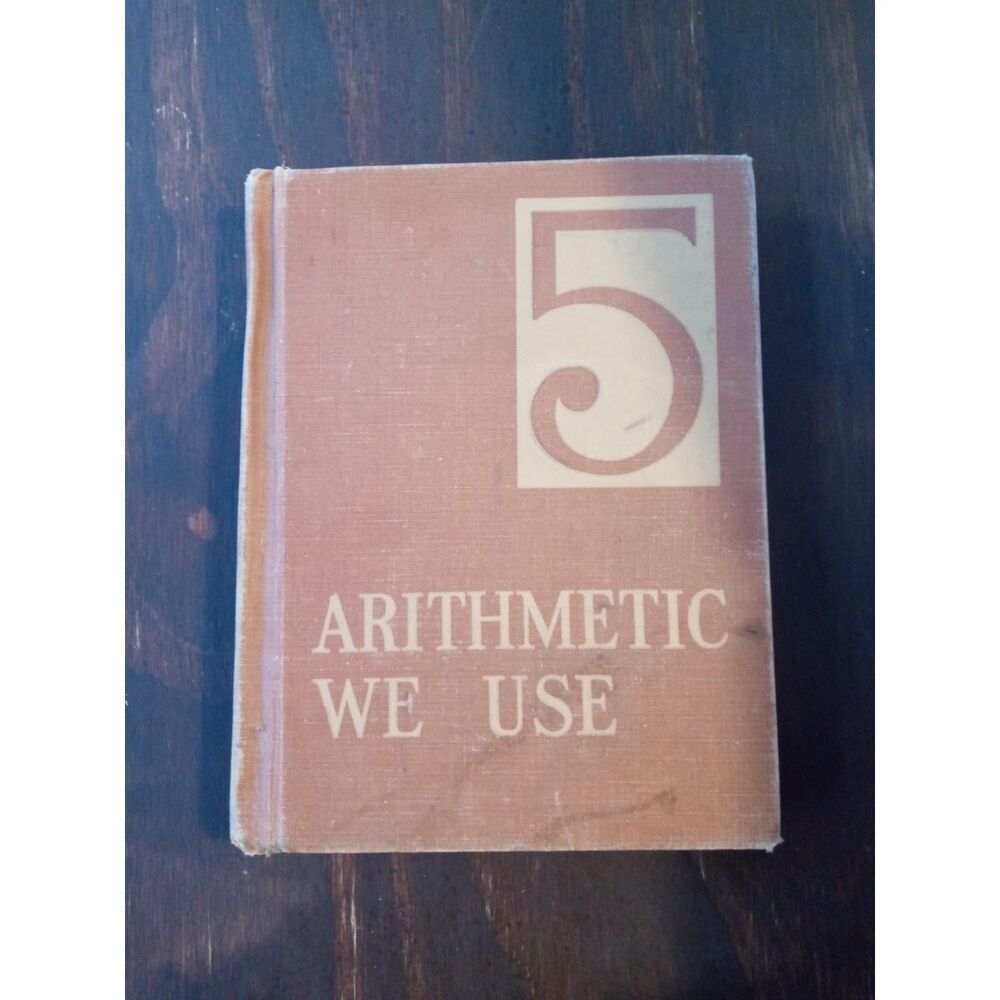 Vintage Arithmetic We Use Hardcover Textbook from 1942